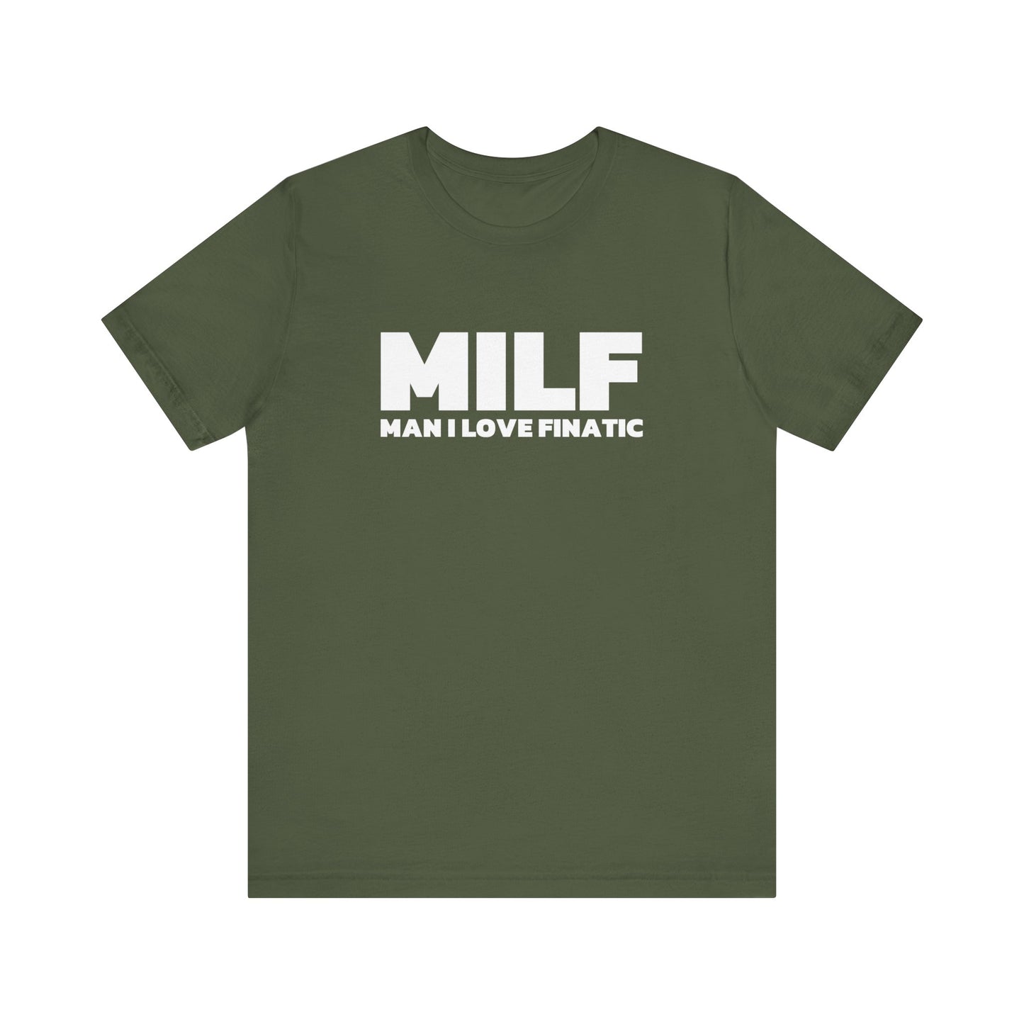 MILF- Unisex Jersey Short Sleeve Tee