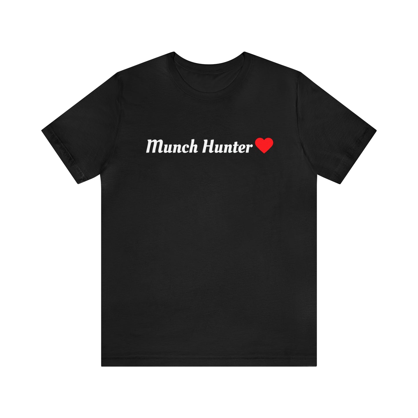 Munch Hunter - Tee