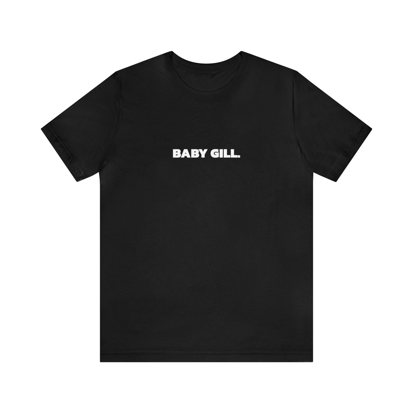 Baby Gill - Short Sleeve Tee